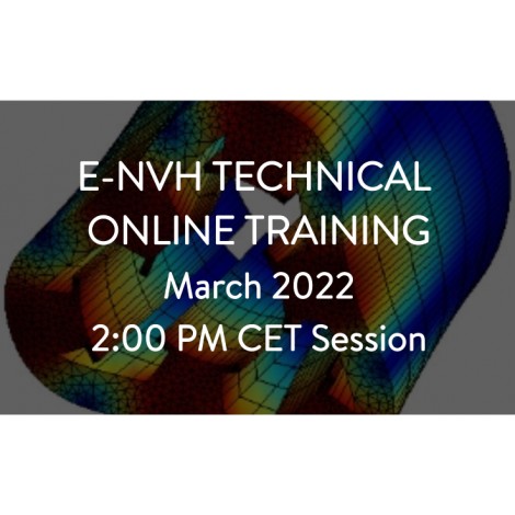 e-NVH online training March 2022, 2:00 PM CET